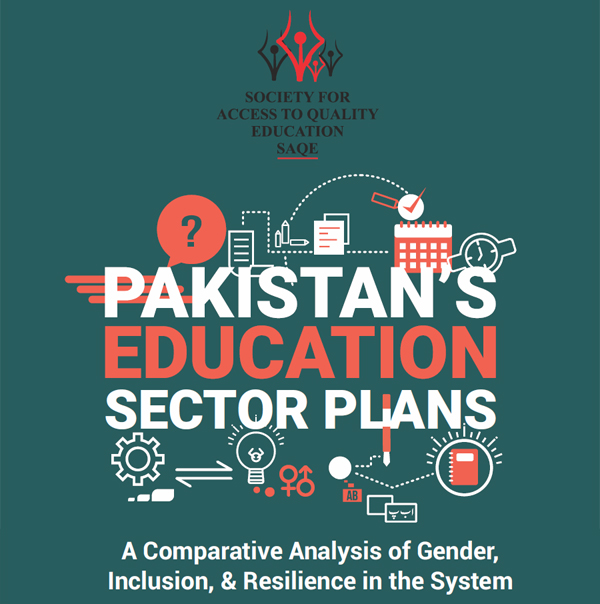 Pakistan's Education Sector Plans – A comparative analysis of gender, inclusion and resilience in the system